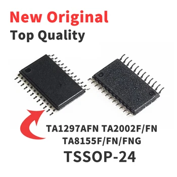 1 шт TA1297AFN TA2002F/FN TA8155F/FN/FNG Микросхема TSSOP-24 IC Новая оригинальная