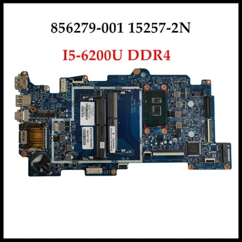 Высококачественная 856279-001 материнская плата для ноутбука HP Envy X360 M6-AQ серии 15-AQ 15257-2N I5-6200U 6-го поколения DDR4 100% Протестирована