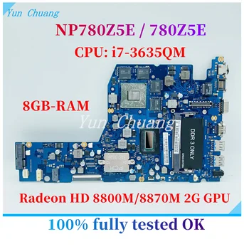 BA92-12622A BA41-02195A Для SAMSUNG NP780Z5E 780Z5E Материнская плата ноутбука С процессором i7-3635QM Radeon HD8800M 2G 8GB-RAM материнская плата
